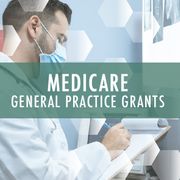 All you need to know about the Medicare GP Grant