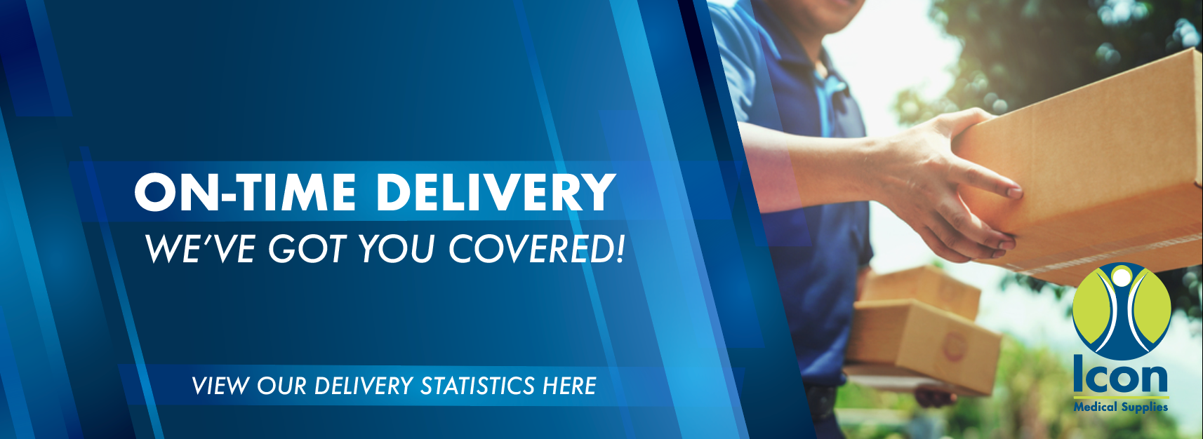 On Time Delivery - We've Got You Covered