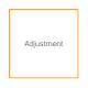 Adjustment