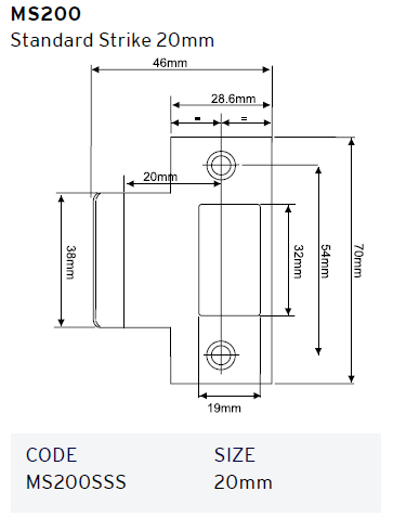 DORMAKABA MS200 MS SERIES STANDARD STRIKE 20MM SSS