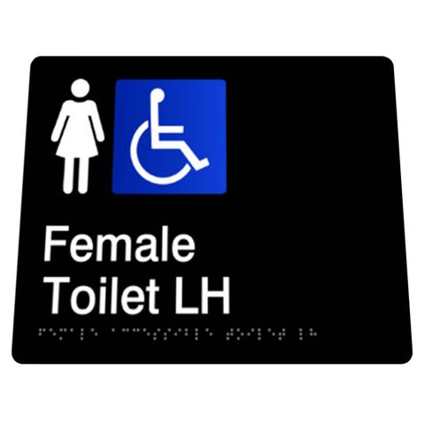 BRADLEY SIGNAGE FEMALE DISABLED TOILET LH 180X180X3MM BLACK