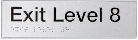 TSM BRAILLE EXIT LEVEL 8 SIGN SILVER