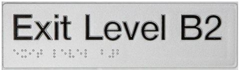 TSM BRAILLE EXIT LEVEL B2 SIGN SILVER