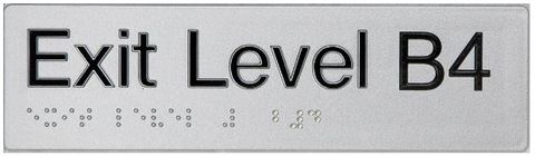 TSM BRAILLE EXIT LEVEL B4 SIGN SILVER