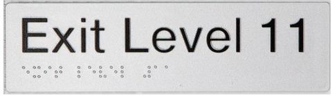 TSM BRAILLE EXIT LEVEL 11 SIGN SILVER