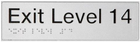 TSM BRAILLE EXIT LEVEL 14 SIGN SILVER