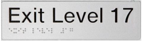 TSM BRAILLE EXIT LEVEL 17 SIGN SILVER