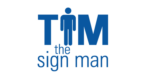 Tim The Sign Man