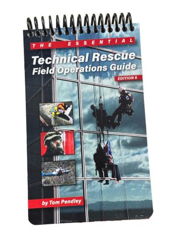 Technical Rescue Field Operations Guide