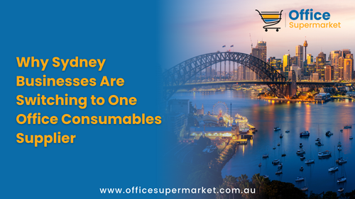 Why Sydney Businesses Are Switching to One Office Consumables Supplier | Office Supermarket