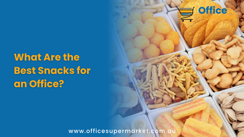 What Are the Best Snacks for an Office?