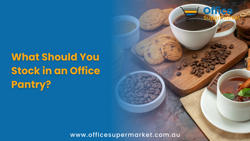 What Should You Stock in an Office Pantry?