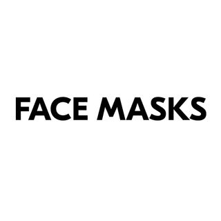 FACE MASKS