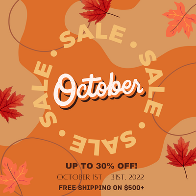 October Promotions - Up to 30% Off!