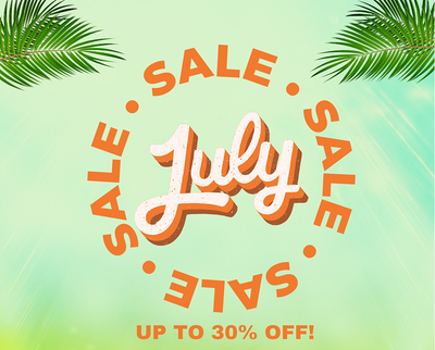 July Promotions - Up to 30% Off!