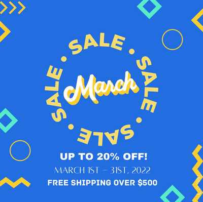 March Promotions - Up to 20% Off!