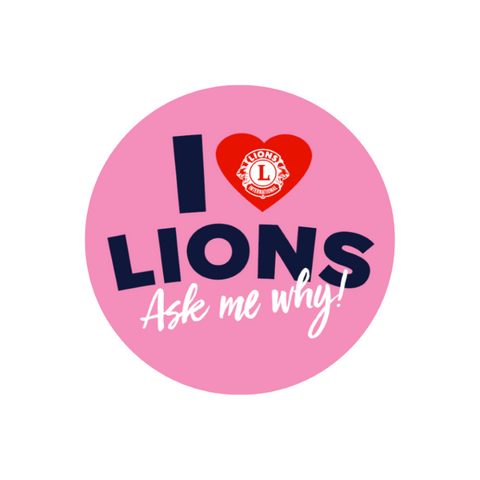 I LOVE LIONS BUTTON