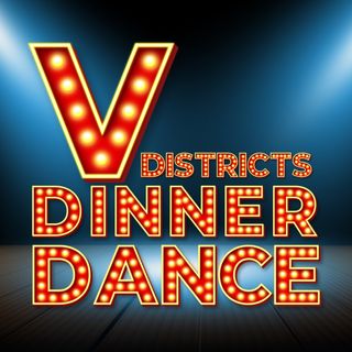 "V" Districts Dinner Dance