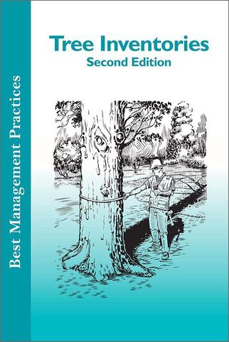 Book: Tree Inventories (2nd Ed.) - ISA Best Management Practices (BMP)