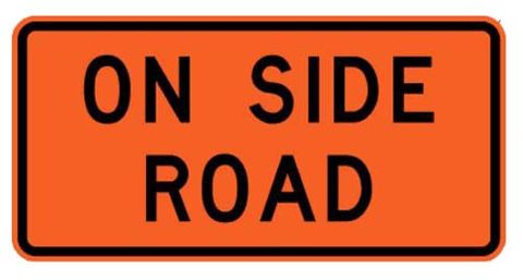 Sign Supplement "On Side Road" 2 Line