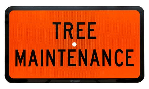 Sign Supplement "Tree Maintenance" 2 Line