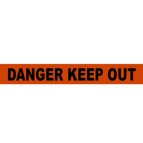 Danger Keep Out Tape