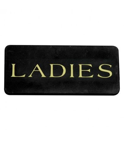 "Ladies" wall sign Gold on black
