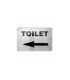 Wall Signs 18/10 Toilet with Left Arrow