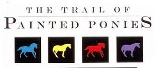 The Trail Of Painted Ponies