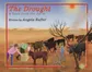 A Yarn From The Farm - The Drought - THEDROUGHT