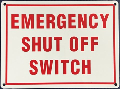 Emergency Shut Off Switch (Metal) (8" x 6")