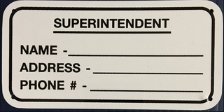 Superintendent Sign (name , Addr, Phone#)(Metal) (3"x6")