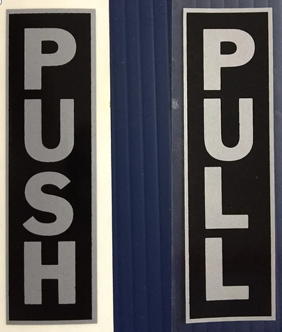 Push - Pull  Sign (Peel & Stick) (Silver on Black)