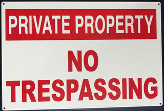 Private Property - No Trespassing (Metal) (12''x18'')