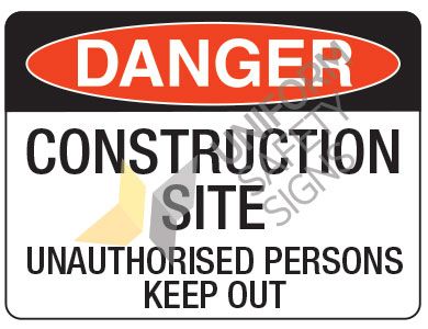 SIGN DANGER CONST SITE POLY