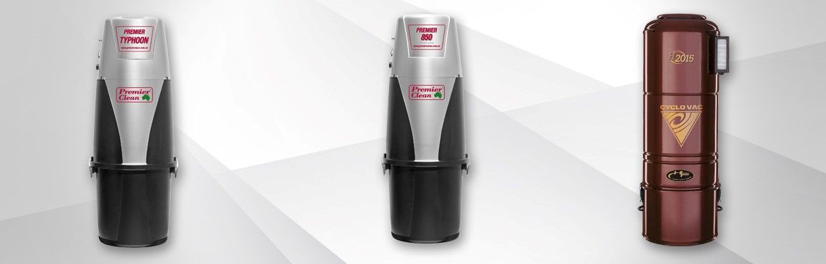 Premier Clean and Cylco-Vac Ducted Vacuum Systems
