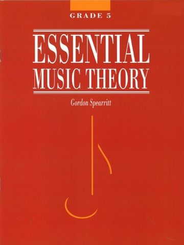 Essential Music Theory Gr 5 Spearritt
