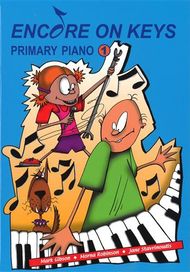 Encore Keys Primary Level 1 Student Kit