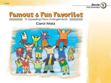 Famous and Fun Favorites Bk 1