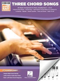 Three Chord Songs Super Easy Songbook