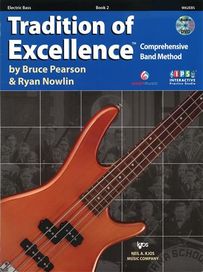 ELECTRIC BASS 2 Tradition of Excellence