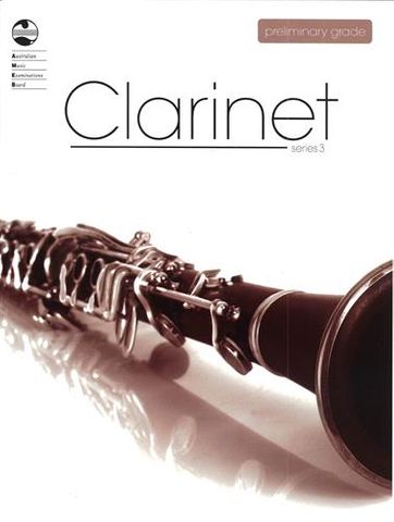 AMEB CLARINET Preliminary Grade Series 3
