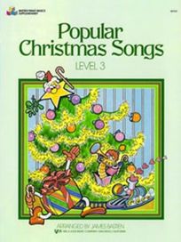 Bastien LEVEL 3 Popular Christmas Songs