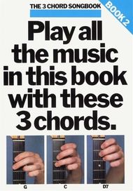 3 Chord Songbook 2 Guitar