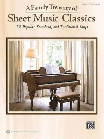 Family Treasury of Sheet Music Classics