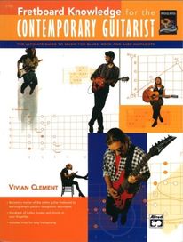 Fretboard for the Contemporary Guitarist