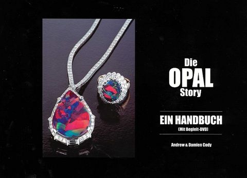 The Opal Story (Book and DVD in German)