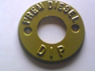 Dip Marker - Prem Diesel (tan) - Metal