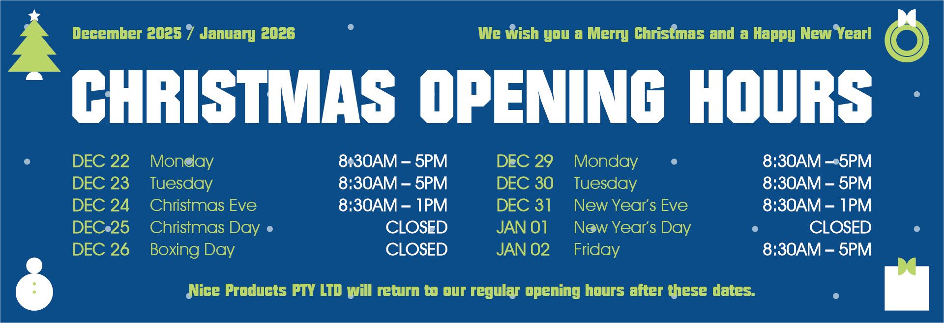 2025/2026 Christmas Opening Hours