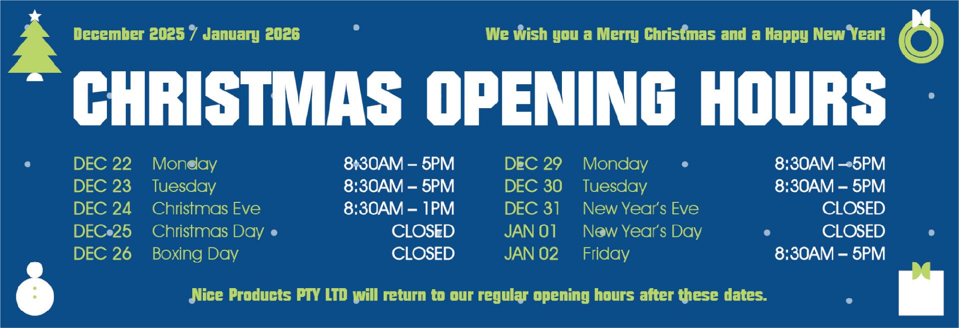 2025/2026 Christmas Opening Hours